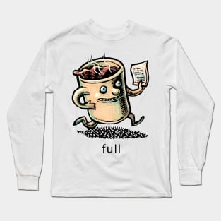 Super-Awake Coffee Man! Long Sleeve T-Shirt